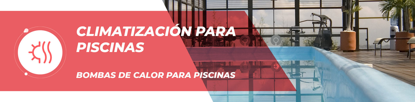 Bombas de Calor para Piscinas