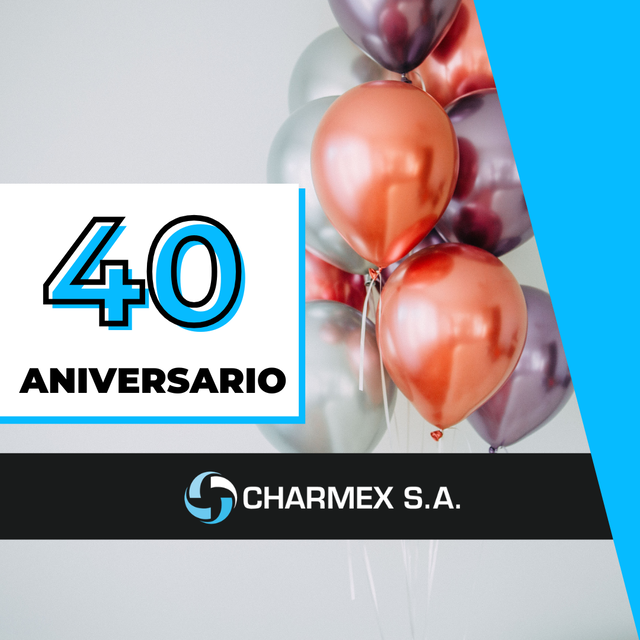 40 aniversario de Charmex S.A.